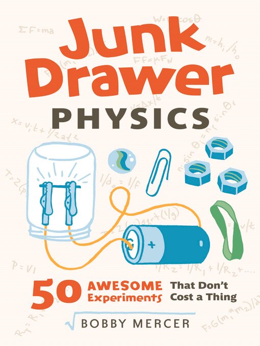 Title details for Junk Drawer Physics by Bobby Mercer - Wait list